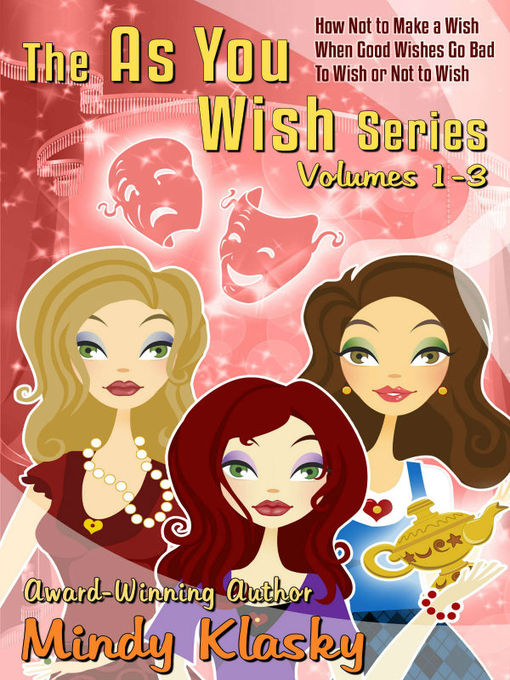 Title details for As You Wish Series by Mindy Klasky - Available